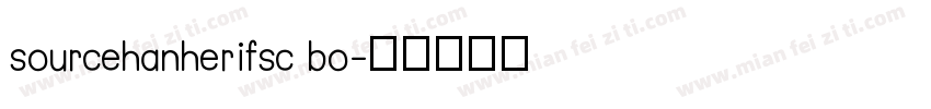 sourcehanherifsc bo字体转换